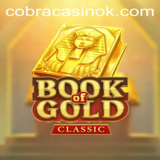 Discover the Thrilling World of BookOfGoldClassic at 777.bet